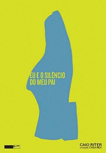 Livro Eu E O Silêncio Do Meu Pai