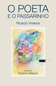Livro O poeta e o passarinho
