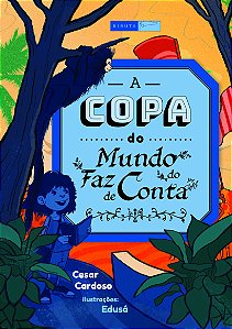 Livro A copa do mundo do Faz de Conta