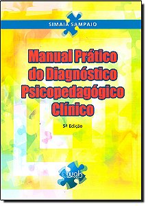 Livro Manual prático do diagnóstico psicopedagógico clíni...