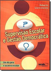 Livro Supervisao Escolar E Gestao Democratica