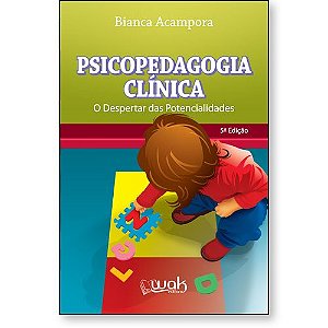 Livro Psicopedagogia clínica - O despertar das potencialidades