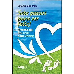 Livro Sete Passos Para Ser Feliz! - Divirta-Se No Azul E ...