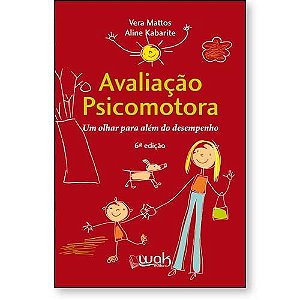 Livro Avaliação psicomotora - Um olhar para além do desempenho
