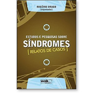 Livro Estudos e pesquisas sobre síndromes - relatos de casos