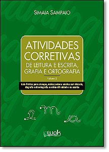 Livro Atividades corretivas de leitura e escrita, grafia ...
