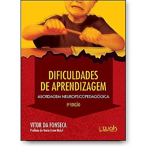 Livro Dificuldades de Aprendizagem - Abordagem neuropsicopedagó...
