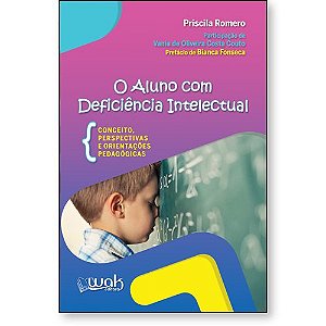 Livro O Aluno Com Deficiência Intelectual - Conceitos, perspect...