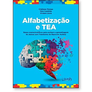 Livro Alfabetização E Tea - Bases Neurocientíficas Para N...