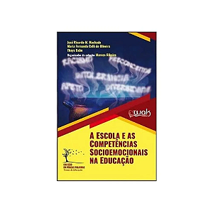Livro Escola E As Competencias Socioemocionais Na Educacao, A 1...