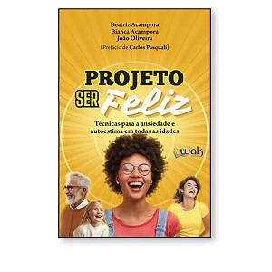 Livro Projeto Ser Feliz 1 Ed 2025