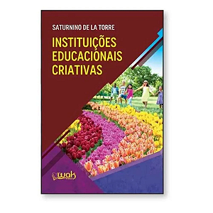 Livro Instituicoes Educacionais Criativas 1 Ed 2025