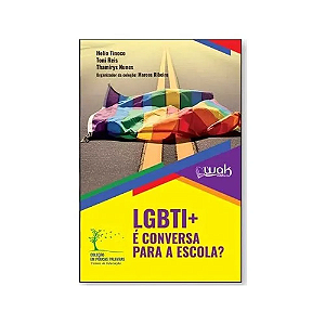 Livro Lgbti+ E Conversa Para A Escola? 1 Ed 2025