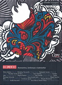 Livro Documentais - Desencontros Lembrancas E Testemunhos