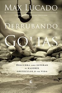 Livro Derrubando Golias: Descubra como superar os maiores...