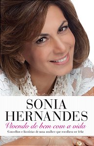 Livro Vivendo de bem com a vida: Conselhos e histórias de...