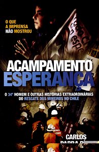 Livro Acampamento Esperança: O 34º Homem E Outras Históri...