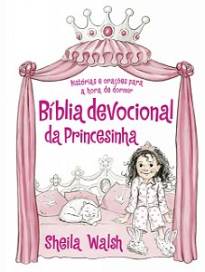 Livro Bíblia devocional da princesinha: Histórias e oraçõ...