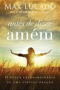 Livro Antes de dizer amém
