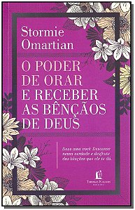 Livro O poder de orar e receber as bênçãos de Deus: Deus ...
