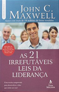 Livro As 21 irrefutáveis leis da liderança
