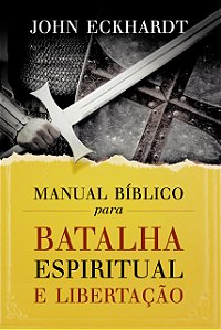 Livro Manual Bíblico para batalha espiritual e libertação