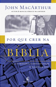 Livro Por que crer na Bíblia