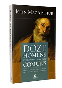 Livro Doze homens extraordinariamente comuns - Repack: Co...