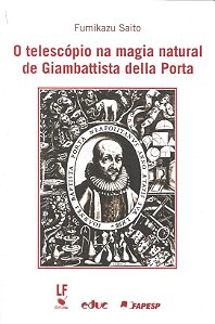 Livro O Telescópio Na Magia Natural De Giambattista Della...