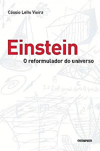 Livro Einstein: O Reformulador Do Universo