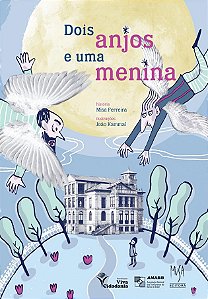 Livro Dois Anjos E Uma Menina