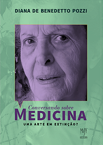 Livro Conversando Sobre Medicina: Uma Arte Em Extinção?