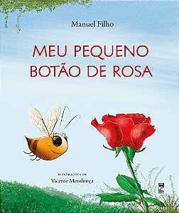 Livro Meu pequeno botão de rosa