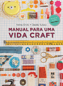 Livro Manual para uma vida craft