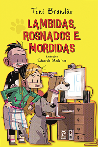 Livro Lambidas, rosnados e mordidas