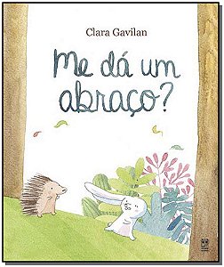 Livro Me dá um abraço?