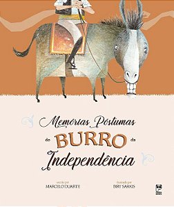 Livro Memórias póstumas do burro da independência