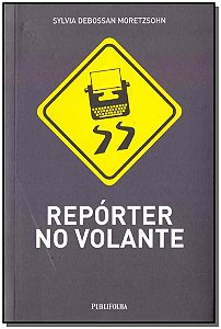 Livro Reporter No Volante