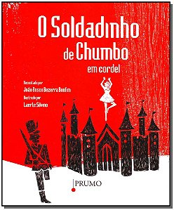 Livro O Soldadinho De Chumbo Em Cordel