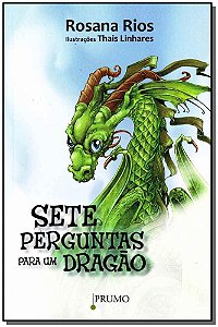 Livro Sete Perguntas Para Um Dragão