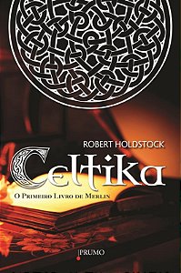 Livro Celtika - O Primeiro Livro De Merlim