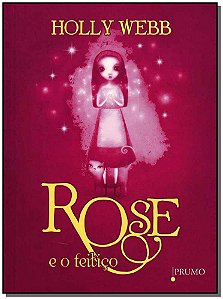 Livro Rose E O Feitiço