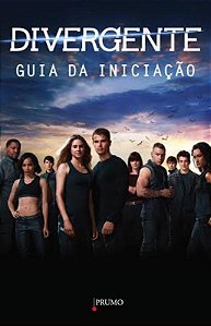 Livro Divergente - Guia da iniciação