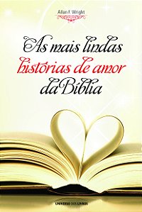 Livro As mais lindas histórias de amor da Bíblia