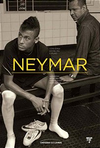 Livro Neymar: conversa entre pai e filho