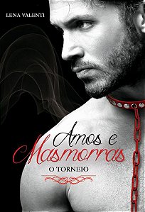 Livro Amos e masmorras – O torneio (Volume 2)