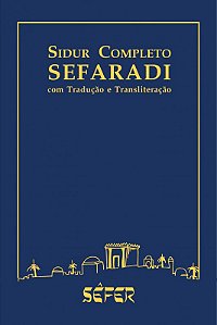 Livro Sidur Sefaradi Completo - Com Tradução E Transliter...