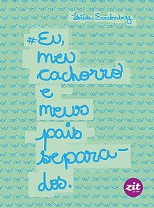 Livro Eu, meu cachorro e meus pais separados