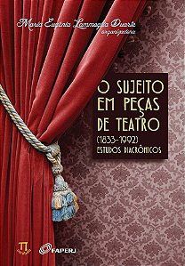 Livro O sujeito em peças de teatro (1833-1992). estudos d...