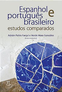 Livro Espanhol e português brasileiro. estudos comparados